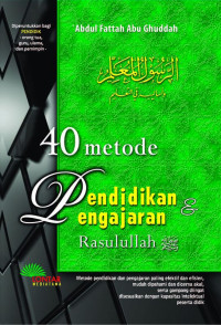 Image of 40Metode Pendidikan & Pengajaran Rasulullah