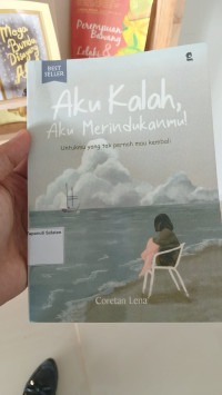 Image of Aku Kalah, Aku Merindukanmu