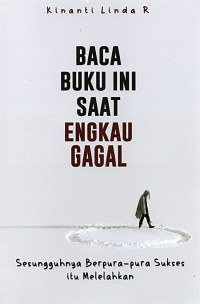Image of Baca Buku Ini Saat  Engkau Gagal