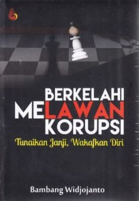 Image of Berkelahi Melawan Korupsi Tunaikan janji Wakafkan Diri