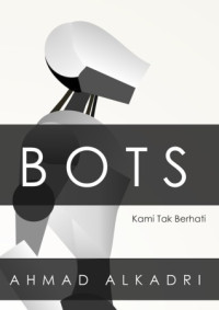 Image of Bots Kami Tak Berhenti