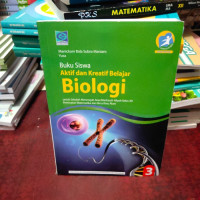Image of Buku Siswa Aktif Dan Kreatif Belajar Biologi