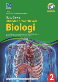 Image of Buku Siswa Aktif dan Kreatif Belajar Biologi untuk SMA/MA Kelas XI