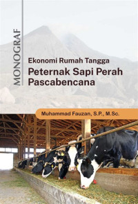 Image of Ekonomi Rumah Tangga Peternak Sapi Perah Pascabencana