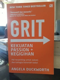 Image of GRIT ; Kekuatan Passion + Kegigihan