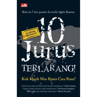 Image of Jurus Terlarang! Kok Masi Mau Bisnis Cara Biasa?
