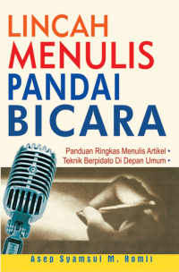 Image of Lincah Menulis Pandai Berbicara