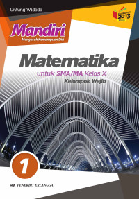 Image of Mandiri Matematika untuk SMA/MA Kelas X Kelompok Wajib