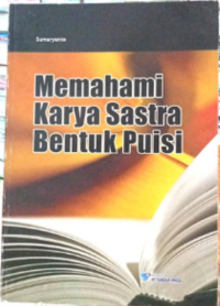 Image of Memahami Karya Sastra Bentuk Puisi