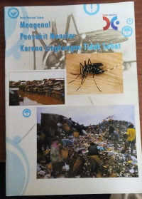 Image of Mengebal Penyakit Menular Karena Lingkungan Tidak Sehat