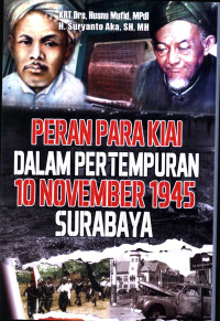 Image of Peran Para Kiai dalam Pertempuran 10 November 1945 Surabaya