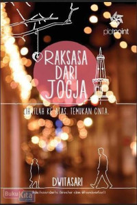 Image of Raksasa Dari Jokja Lihatlah Keatas Temukan Cinta