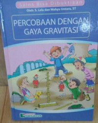 Image of Sains Bisa Dibuktikan PERCOBAAN GAYA GRAVITASI