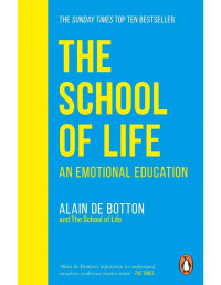 Image of The School Of Life An Emotional Education